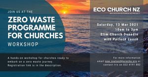 Dunedin: Zero Waste Programme for Churches Workshop